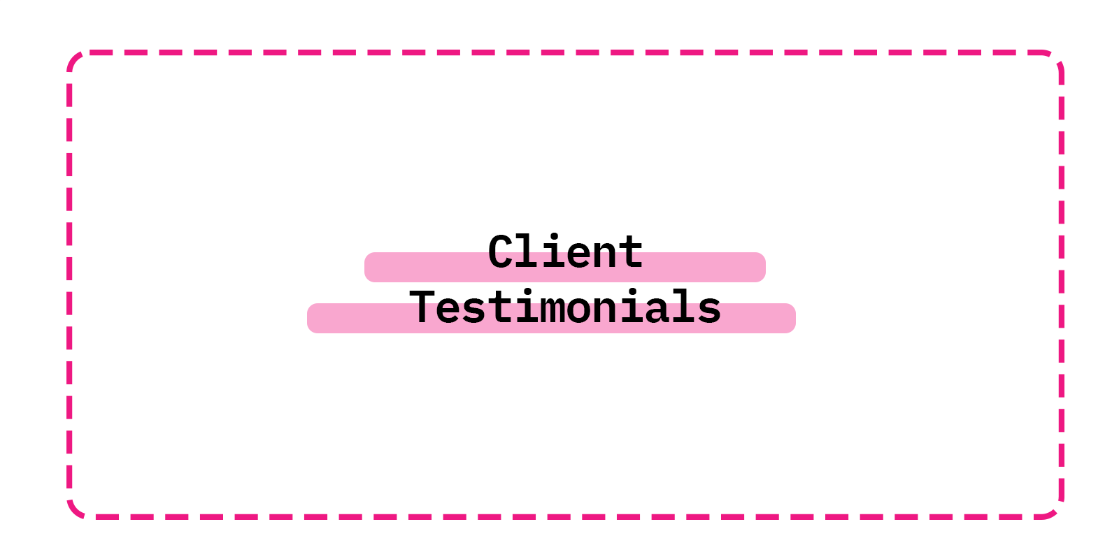 Client Testimonials