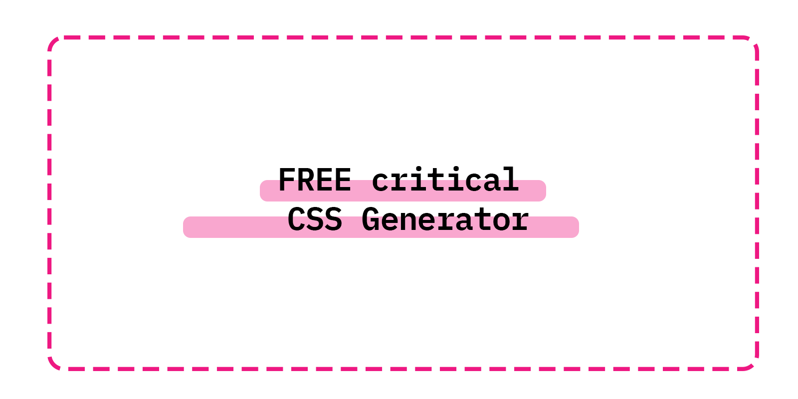 FREE critical CSS Generator +How  to Use Critical CSS |  2022