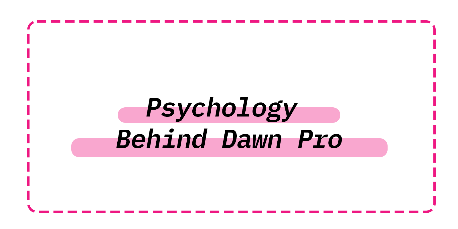 The Psychology Behind Dawn Pro’s High-Converting Layouts